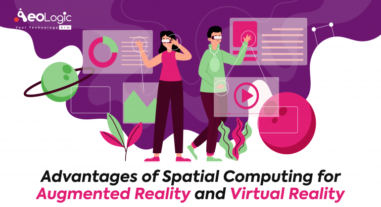 Spatial Computing for Augmented Reality and Virtual Reality