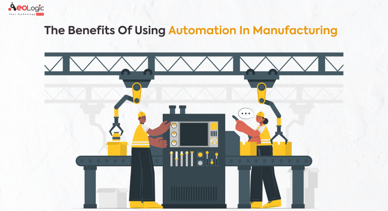 The benefits of automation in manufacturing