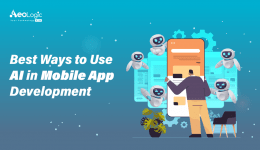 Best Ways to Use AI in Mobile App Development