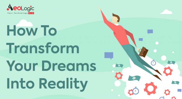 ways to turn dreams into reality