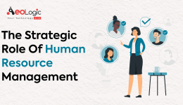 The Strategic Role of Human Resource Management
