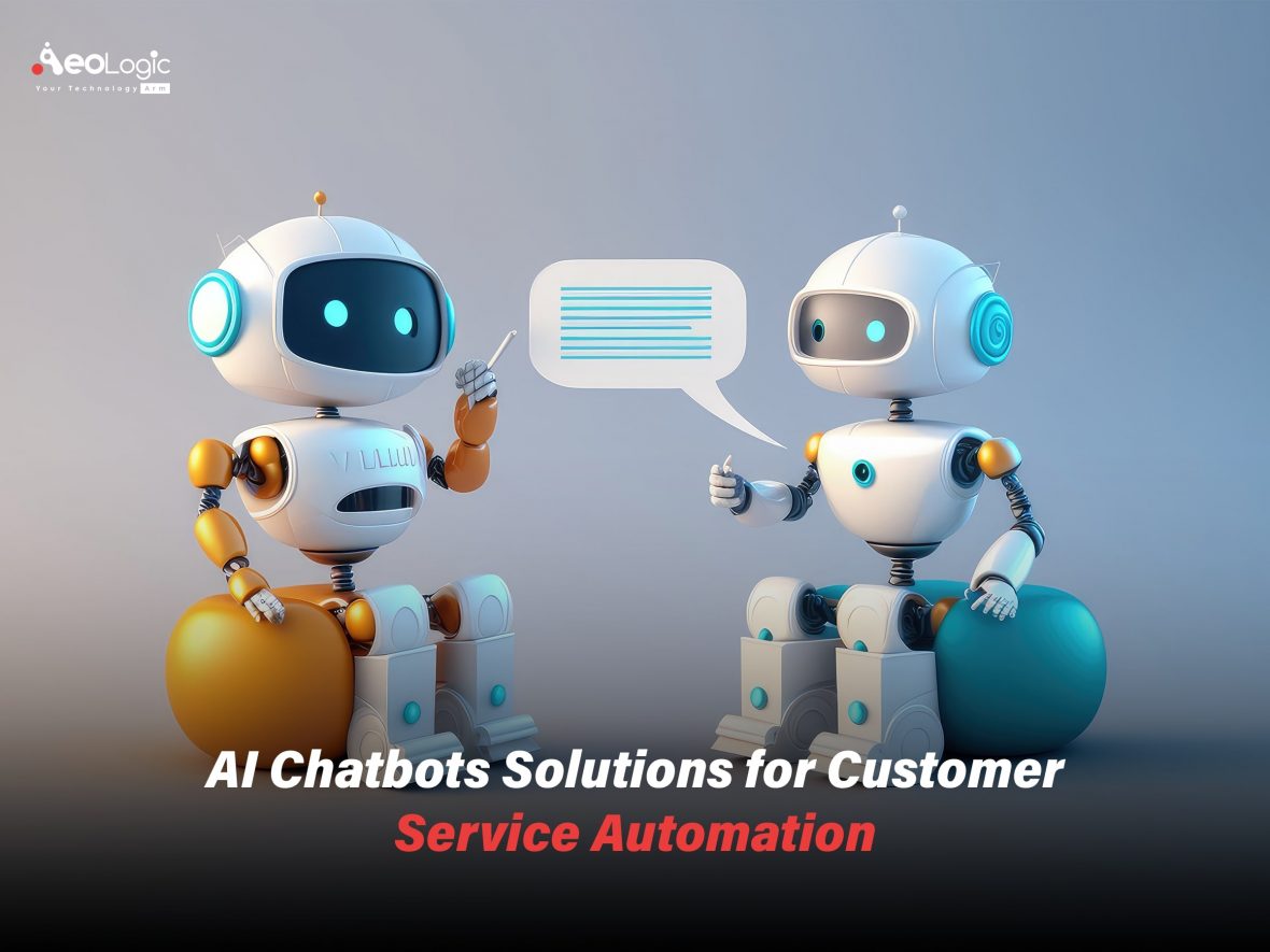 AI Chatbots Solutions for Customer Service Automation
