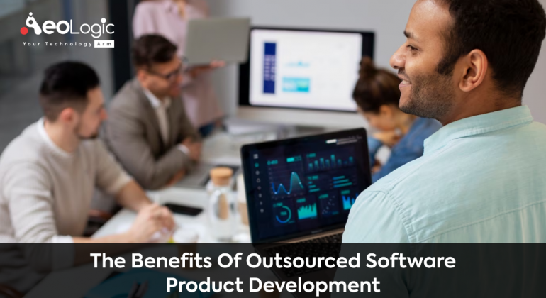 The Benefits of Outsourced Software Product Development