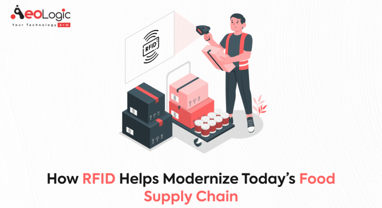 How RFID Helps Modernize Today’s Food Supply Chain