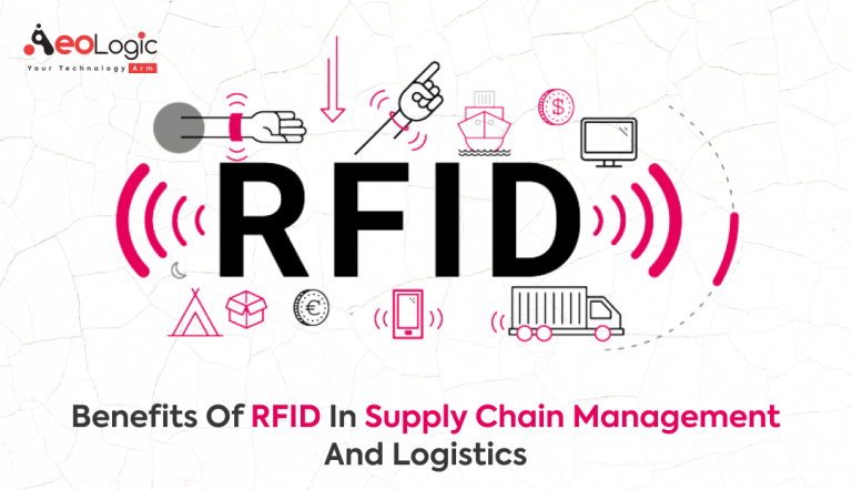 Benefits of RFID in Supply Chain Management and Logistics - Aeologic Blog