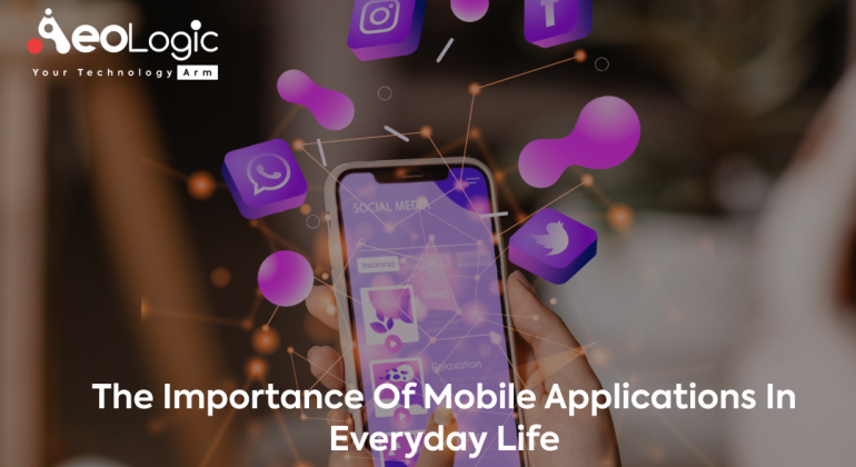 importance of mobile applications in everyday life