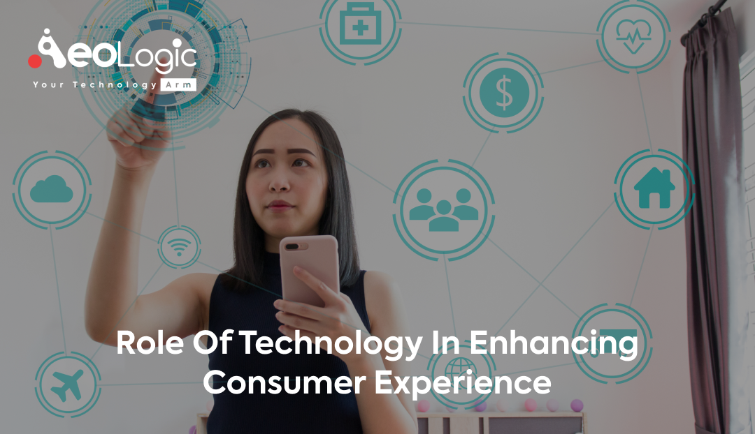 role of technology in enhancing consumer experience