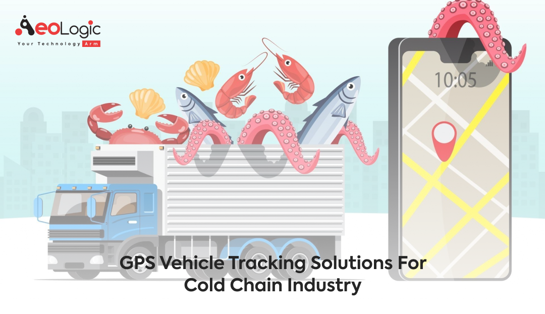 GPS Cold Chain Vehicle Tracking Solutions