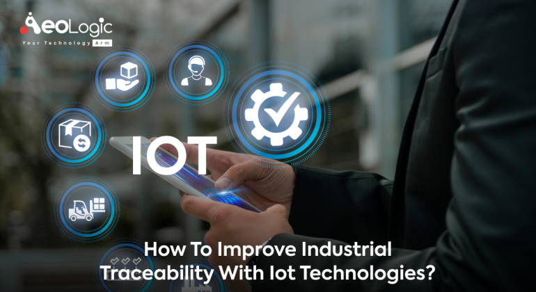 Industrial Traceability With IoT Technologies (2)