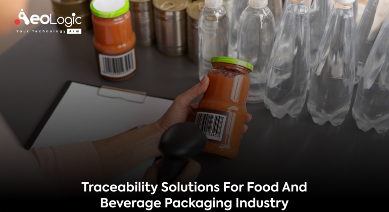 Traceability Solutions for Food and Beverage Packaging Industry