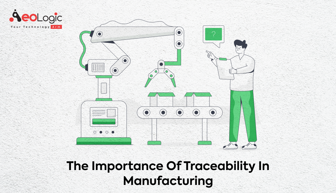 Traceability in Manufacturing