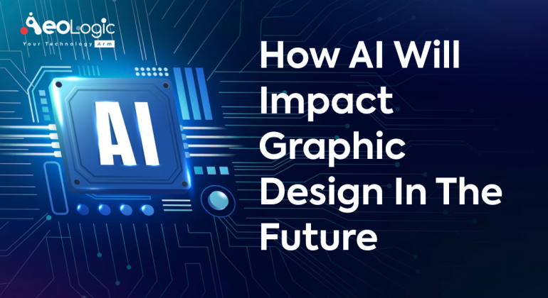 How AI Will Impact Graphic Design in the Future
