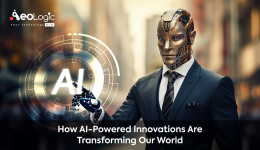 How AI Powered Innovations Are Transforming Our World