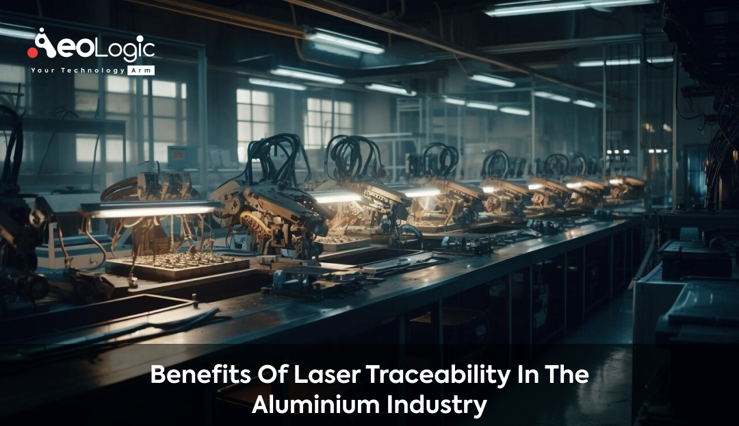 Laser Traceability in Aluminum Industry