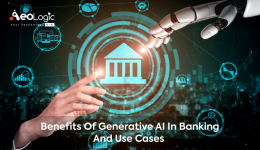 Benefits of Generative AI in Banking and Use Cases