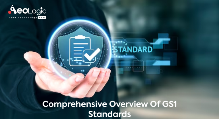 Comprehensive Overview of GS1 Standards