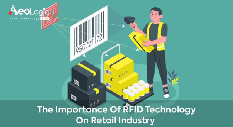 The Importance of RFID Technology on Retail Industry