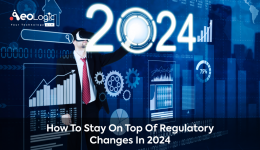 How to Stay on Top of Regulatory Changes in 2024