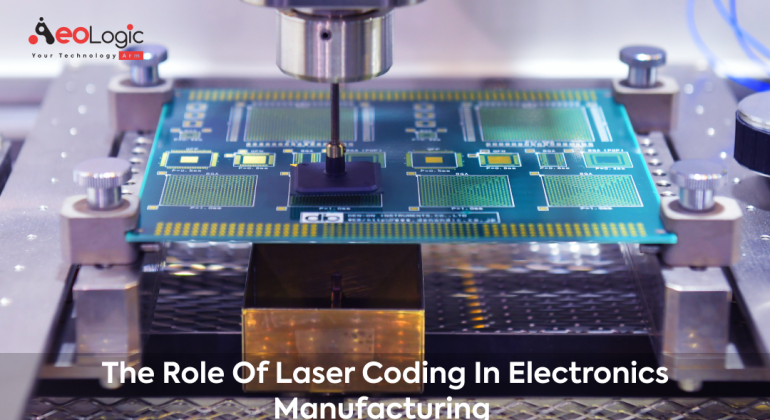 The Role of Laser Coding in Electronics Manufacturing