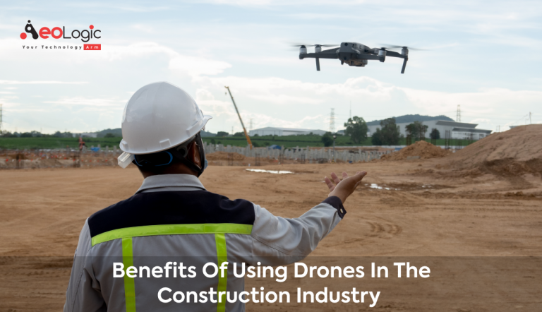 Benefits of Using Drones In The Construction Industry - Aeologic Blog