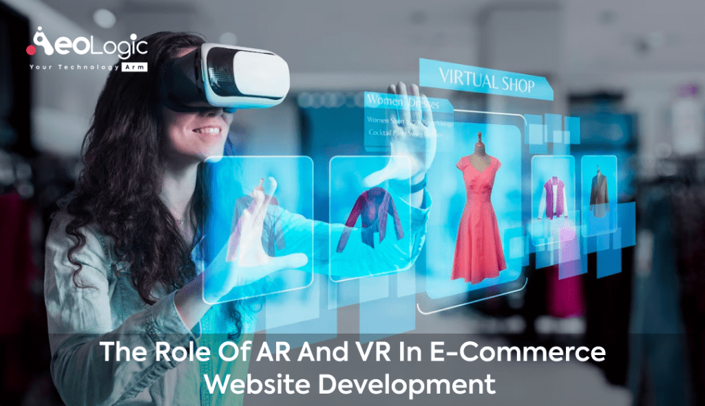 AR And VR In E-commerce Website Development