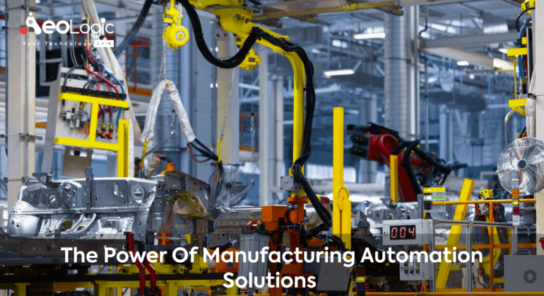 The Power of Manufacturing Automation Solutions