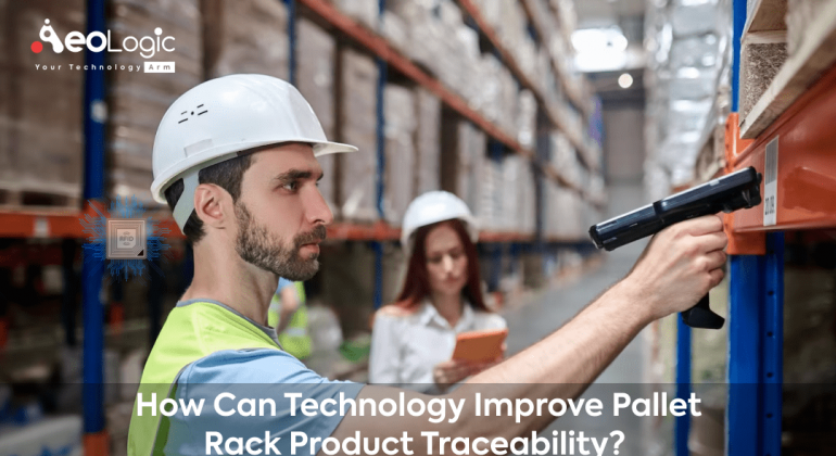 Pallet Rack Product Traceability