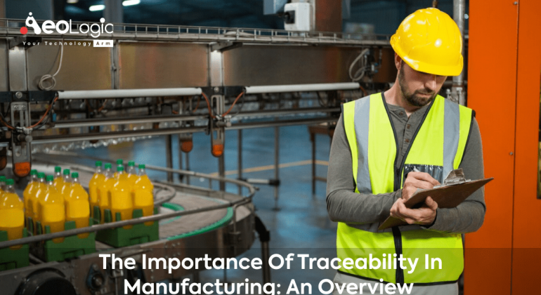 Traceability in Manufacturing