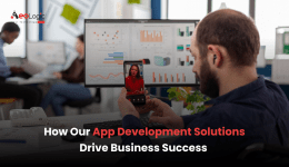 How Our App Development Solutions Drive Business Success