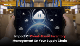 Impact of Cloud Based Inventory Management on Your Supply Chain