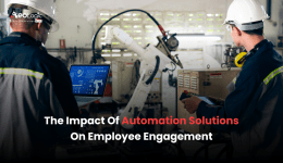 The Impact of Automation Solutions on Employee Engagement