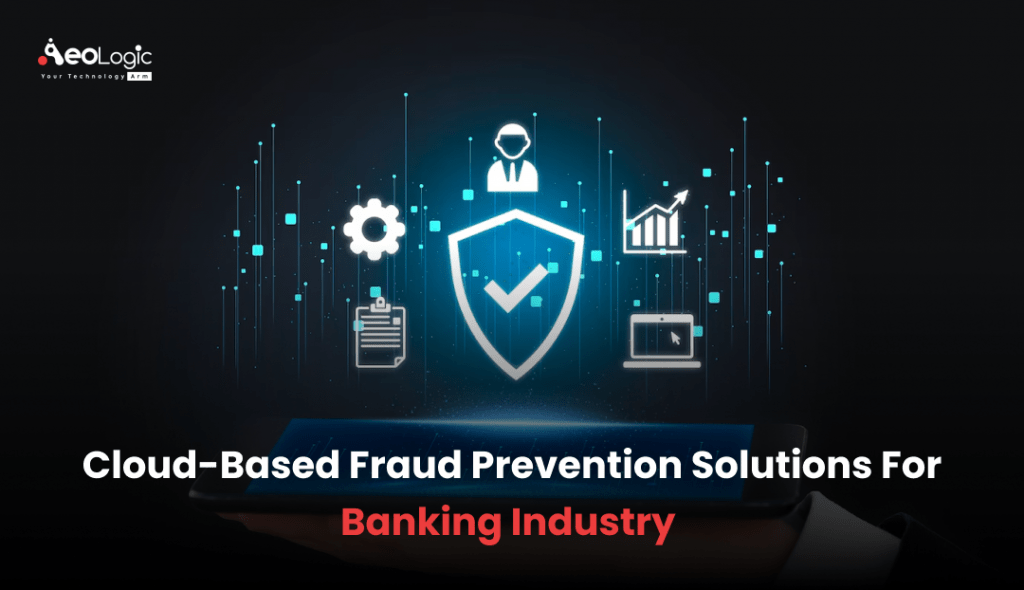 Cloud-Based Fraud Prevention Solutions