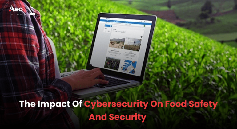 Cybersecurity In Food Industry