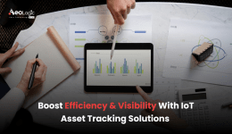 Boost Efficiency & Visibility With IoT Asset Tracking Solutions
