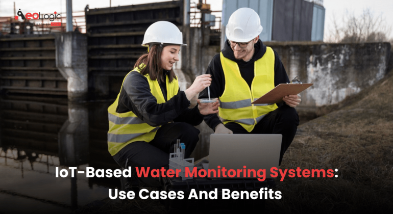IoT-Based Water Monitoring Systems