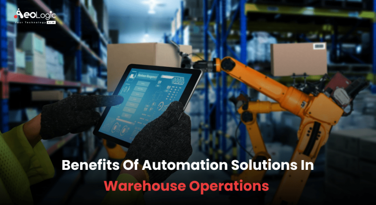 Benefits of Automation solutions in Warehouse Operations