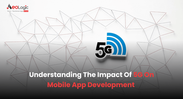 Impact Of 5G on Mobile App Development