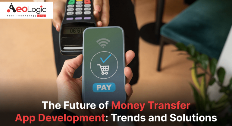 Money Transfer App Development