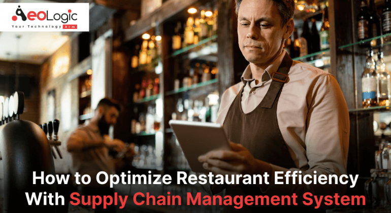 Supply Chain Management System for Restaurants