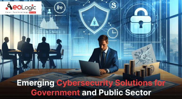 Cybersecurity Solutions for Government and Public Sector