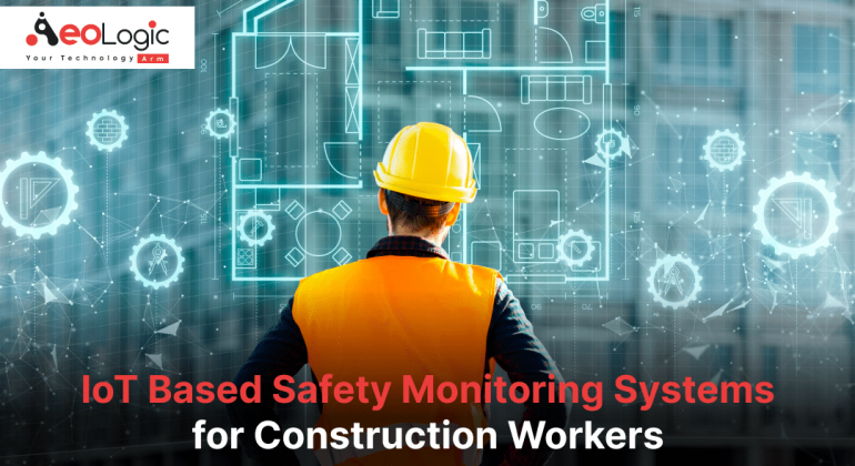 IoT-Based Safety Monitoring System For Construction Workers