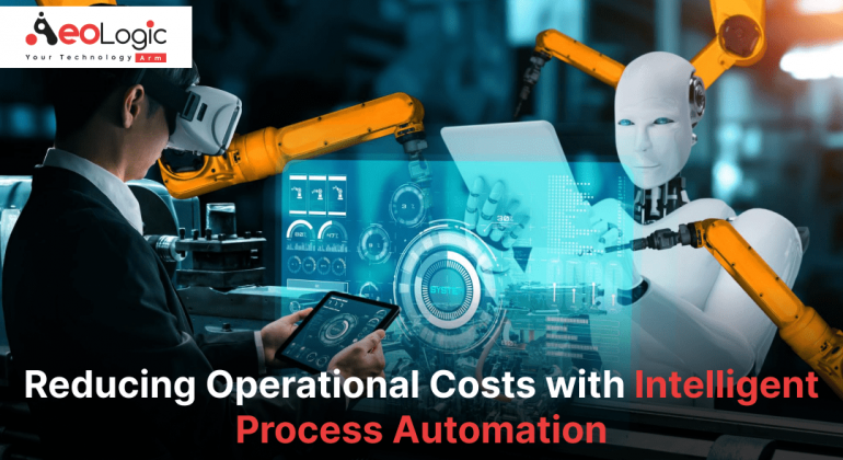 Intelligent Process Automation