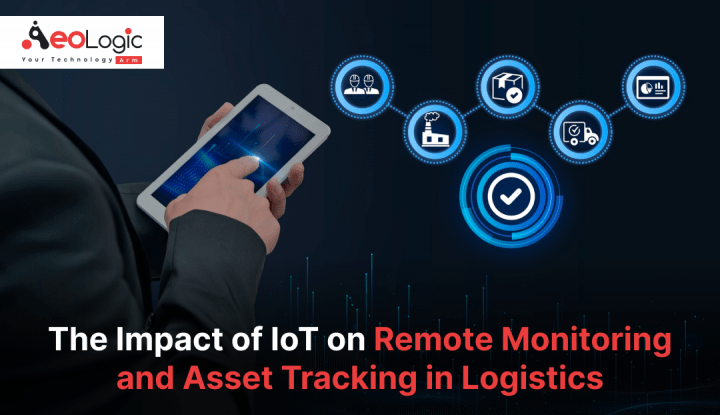 Impact of IoT on Remote Monitoring and Asset Tracking in Logistics