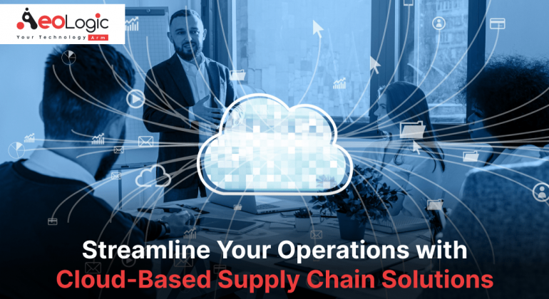 Cloud-Based Supply Chain Solutions