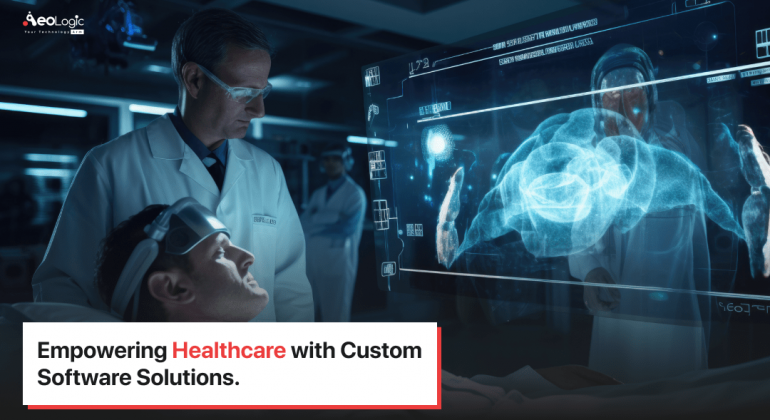 Custom Software Solutions for Healthcare