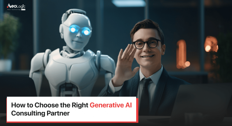 Right Generative AI Consulting Partner