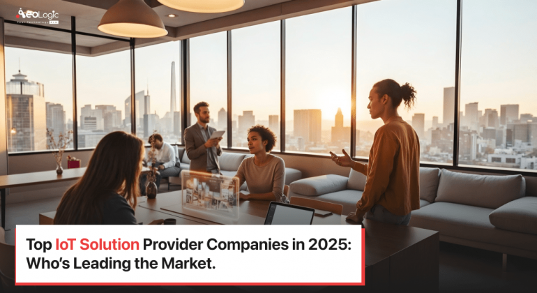 Top IoT Solution Provider Companies in 2025: Who’s Leading the Market?