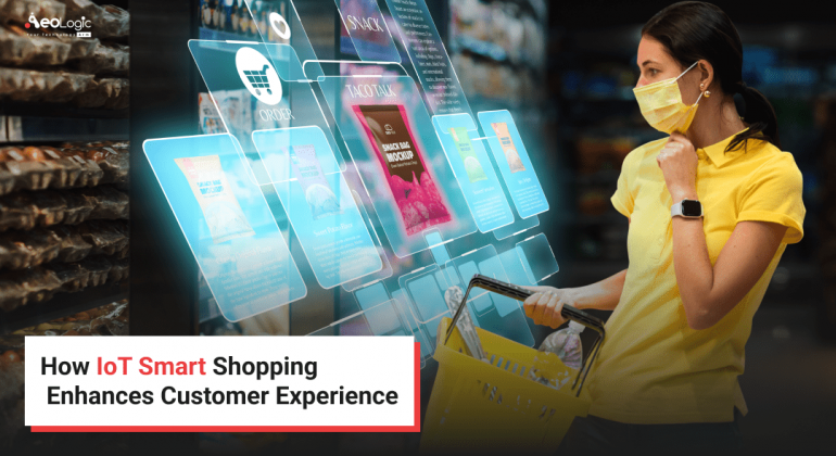 How IoT Smart Shopping Enhances Customer Experience