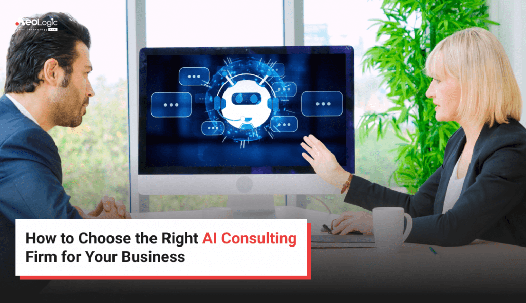 Right AI Consulting Firm for your Business