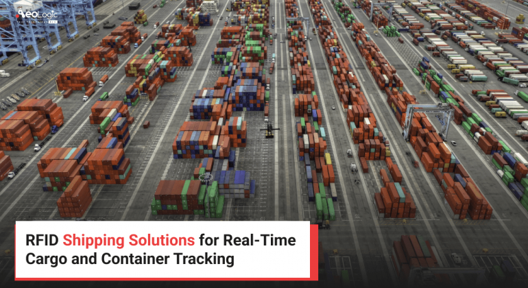 RFID Shipping Solutions for Real-Time Cargo Tracking